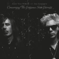 Thumbnail for the Jozef Van Wissem and Jim Jarmusch - Concerning the Entrance Into Eternity link, provided by host site