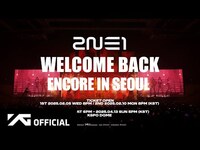 Thumbnail for the 2NE1 - 2025 CONCERT [WELCOME BACK] ENCORE IN SEOUL - SPOT VIDEO link, provided by host site