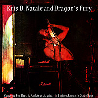 Thumbnail for the Kris Di Natale - Concerto for Electric and Acustic Guitar in E Minor: Fantaisie Diabolique link, provided by host site