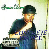 Thumbnail for the Sean Don - Concrete Justice link, provided by host site