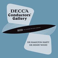 Thumbnail for the London Symphony Orchestra - Conductor's Gallery, Vol. 3: Sir Hamilton Harty, Sir Henry Wood link, provided by host site