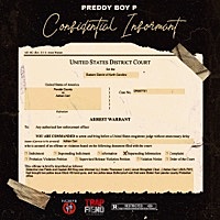 Thumbnail for the Preddy Boy P - Confidential Informant link, provided by host site