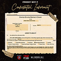 Thumbnail for the Preddy Boy P - Confidential Informant link, provided by host site