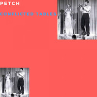 Thumbnail for the Petch - Conflicted Tables link, provided by host site