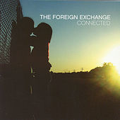 Thumbnail for the The Foreign Exchange - Connected link, provided by host site