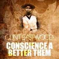 Thumbnail for the Clint Eastwood - Conscience a Better Them link, provided by host site