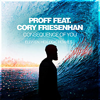Thumbnail for the Elevven - Consequence Of You (Elevven, Hexlogic Remixes) link, provided by host site