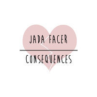 Thumbnail for the Jada Facer - Consequences link, provided by host site