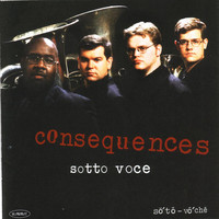 Thumbnail for the Sotto Voce - Consequences link, provided by host site