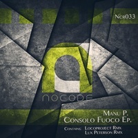 Thumbnail for the Manu P - Consolo Fuoco Ep link, provided by host site
