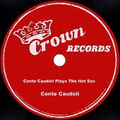 Thumbnail for the Conte Candoli - Conte Candoli Plays The Hot Sax link, provided by host site