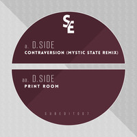 Thumbnail for the D.Side - Contraversion (Mystic State Remix) / Print Room link, provided by host site
