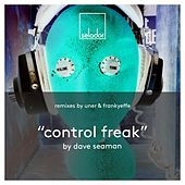 Thumbnail for the Dave Seaman - Control Freak link, provided by host site