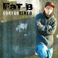 Thumbnail for the Fat B - Controvento link, provided by host site