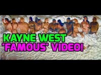 Thumbnail for the Kanye West - Controversial 'Famous' video is here! link, provided by host site