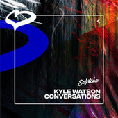 Thumbnail for the Kyle Watson - Conversations link, provided by host site