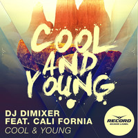 Thumbnail for the DJ DimixeR - Cool & Young link, provided by host site