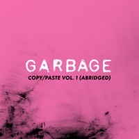 Thumbnail for the Garbage - copy/paste, vol. 1 (abridged) link, provided by host site