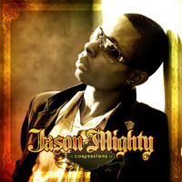 Thumbnail for the Jason Mighty - Cornerstone link, provided by host site
