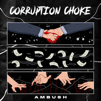 Thumbnail for the Ambush - Corruption Choke link, provided by host site