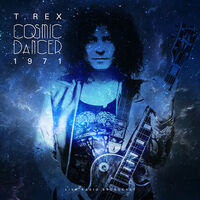 Thumbnail for the T. Rex - Cosmic Dancer 1971 link, provided by host site