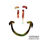 Thumbnail for the Soprano - Cosmopolitanie link, provided by host site