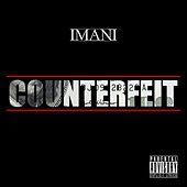 Thumbnail for the Imani - Counterfeit link, provided by host site