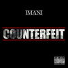 Thumbnail for the Imani - Counterfeit link, provided by host site