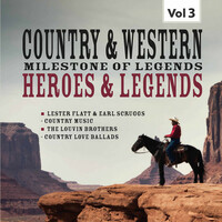 Thumbnail for the Flatt & Scruggs - Country & Western Milestones of Legends: Heroes & Legends, Vol. 3 link, provided by host site
