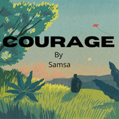 Thumbnail for the Samsa - Courage link, provided by host site