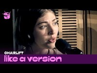 Thumbnail for the Chairlift - Cover Beyoncé 'Party' for Like A Version link, provided by host site