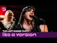 Thumbnail for the The Last Dinner Party - Cover Blondie’s ‘Call Me’ for Like A Version link, provided by host site