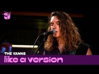 Thumbnail for the The Vanns - Cover Bon Iver 'Hey, Ma' for Like A Version link, provided by host site