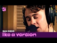 Thumbnail for the San Cisco - Cover Daft Punk 'Get Lucky' for Like A Version link, provided by host site