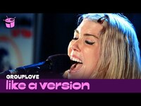 Thumbnail for the Grouplove - Cover Dune Rats 'Bullshit' for triple j's Like A Version link, provided by host site