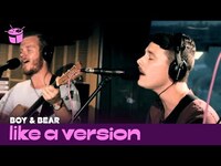 Thumbnail for the Boy & Bear - Cover Empire of the Sun 'Walking On A Dream' for Like A Version link, provided by host site
