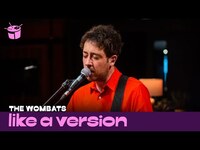 Thumbnail for the The Wombats - Cover Kate Bush 'Running Up That Hill' for Like A Version link, provided by host site