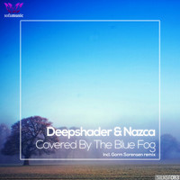 Thumbnail for the Nazca - Covered by the Blue Fog link, provided by host site