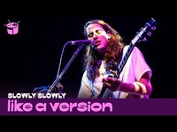 Thumbnail for the Slowly Slowly - Covers Bon Iver 'Skinny Love' for Like A Version link, provided by host site