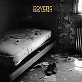 Thumbnail for the Greg Laswell - Covers link, provided by host site