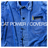 Thumbnail for the Cat Power - Covers link, provided by host site