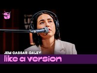 Thumbnail for the Jem Cassar-Daley - Covers Gwen Stefani ‘The Sweet Escape’ for Like A Version link, provided by host site