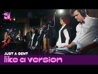 Thumbnail for the Just A Gent - Covers Kid Cudi 'Day N Nite' for Like A Version link, provided by host site