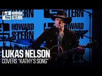 Thumbnail for the Lukas Nelson - Covers Simon & Garfunkel’s “Kathy’s Song” Live on the Stern Show link, provided by host site
