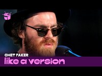 Thumbnail for the Chet Faker - Covers Sonia Dada '(Lover) You Don't Treat Me No Good' for Like A Version link, provided by host site