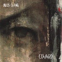 Thumbnail for the Nels Cline - Coward link, provided by host site
