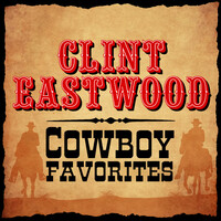 Thumbnail for the Clint Eastwood - Cowboy Favorites link, provided by host site