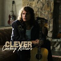 Thumbnail for the Clever - Cowboy Killers link, provided by host site