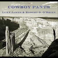 Thumbnail for the Luke James - Cowboy Pants link, provided by host site
