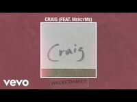 Thumbnail for the Walker Hayes - Craig link, provided by host site
